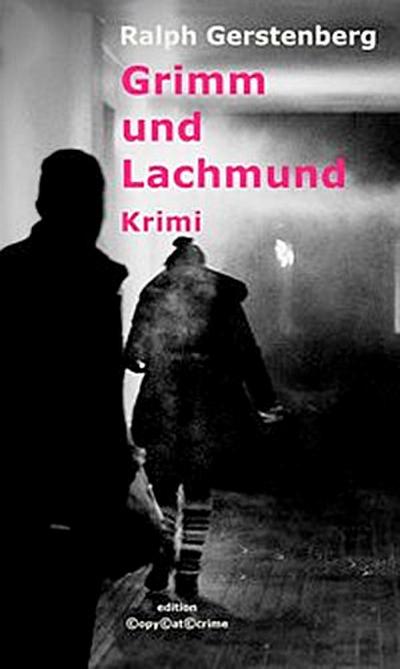 Grimm und Lachmund