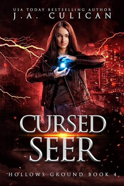 Cursed Seer (Hollows Ground, #4)