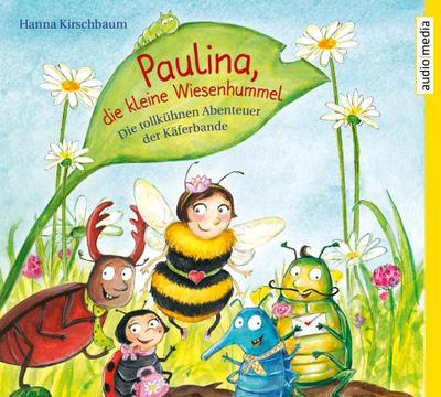 Paulina, die kleine Wiesenhummel, 2 Audio-CDs