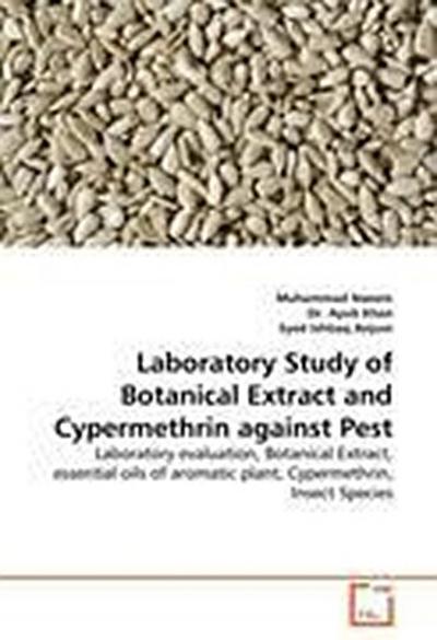 Laboratory Study of Botanical Extract and Cypermethrin against Pest