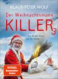 Der Weihnachtsmannkiller 3 von Klaus-Peter Wolf | Ebook