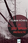 In 300 Jahren vielleicht; Deutsch