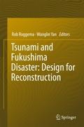 Tsunami and Fukushima Disaster: Design for Reconst