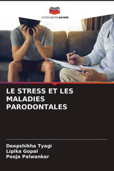 LE STRESS ET LES MALADIES PARODONTALES