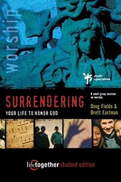 Surrendering Your Life for God’s Pleasure