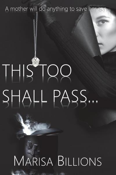 This Too Shall Pass...
