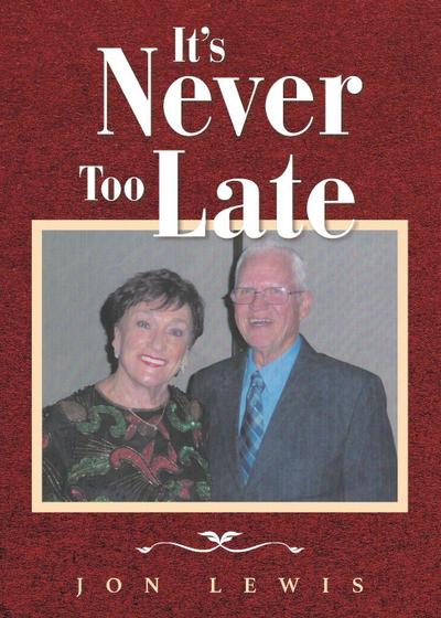 It’s Never Too Late