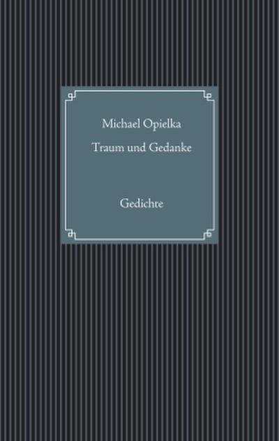 Traum und Gedanke