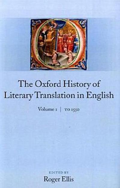 The Oxford History of Literary Translation in English