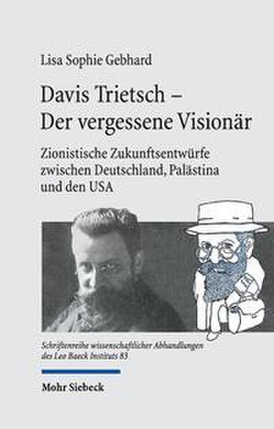 Davis Trietsch - Der vergessene Visionär