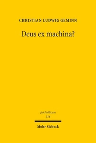 Deus ex machina?