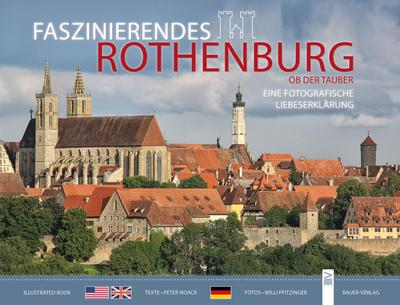 Faszinierendes Rothenburg ob der Tauber