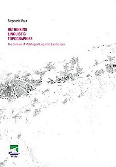Rethinking Linguistic Topographies