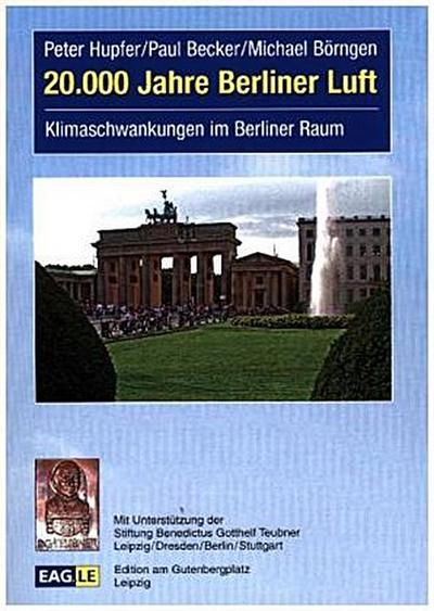 20.000 Jahre Berliner Luft