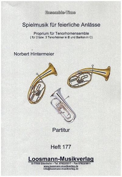 Spielmusik für feierliche Anlässefür 2-3 Tenorhörner und Bariton