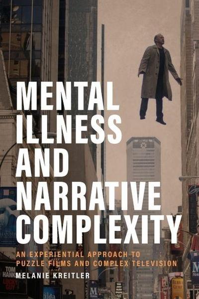 Mental Illness and Narrative Complexity