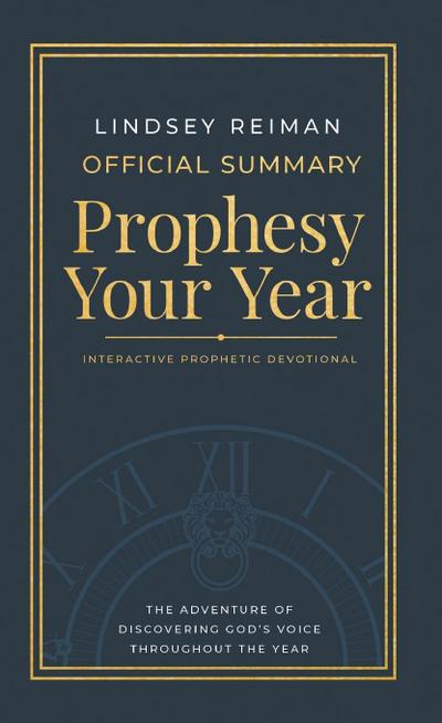 The Official Summary of Prophesy Your Year