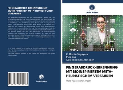 FINGERABDRUCK-ERKENNUNG MIT BIOINSPIRIERTEM META-HEURISTISCHEM VERFAHREN