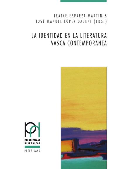 La identidad en la literatura vasca contemporanea