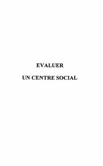 EVALUER EN CENTRE SOCIAL
