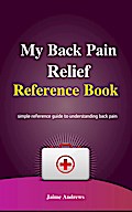 My Back Pain Reference Book (Reference Books, #2)