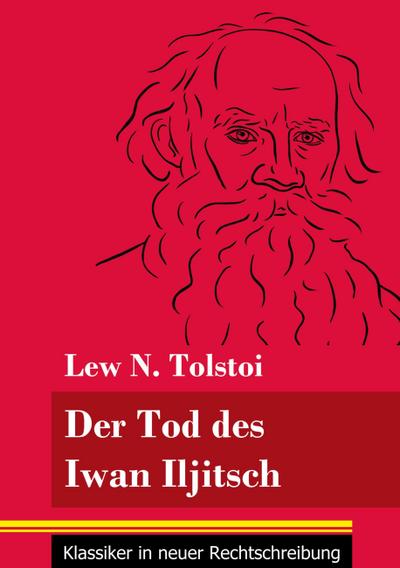 Der Tod des Iwan Iljitsch