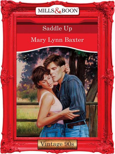 Saddle Up (Mills & Boon Vintage Desire)