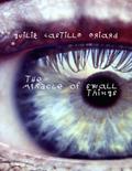 The Miracle of Small Things