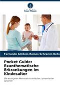 Pocket Guide: Exanthematische Erkrankungen im Kind