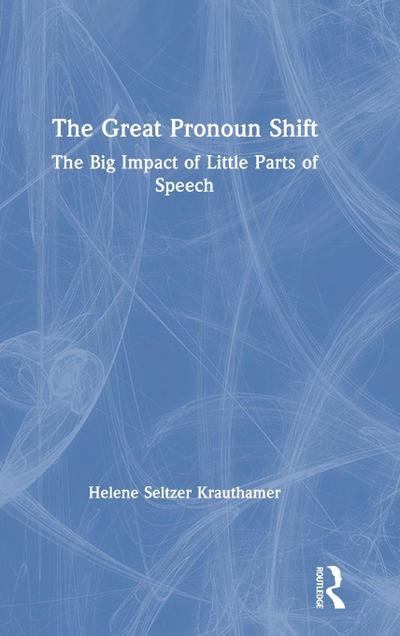 The Great Pronoun Shift