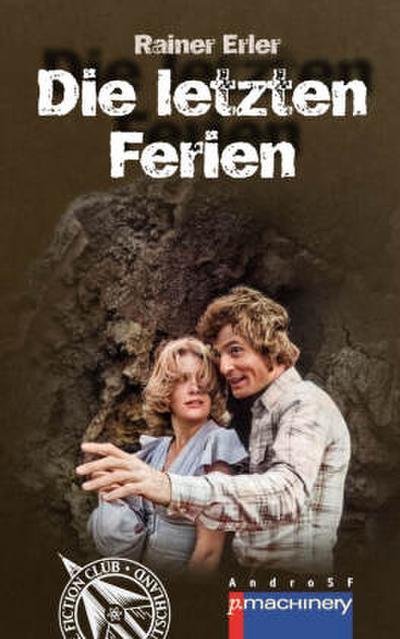 DIE LETZTEN FERIEN