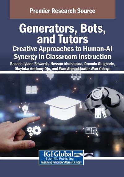 Generators, Bots, and Tutors