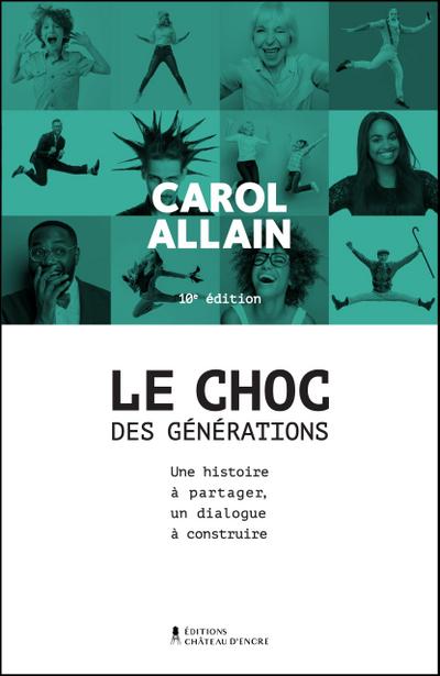 Le choc des generations - Nouvelle edition