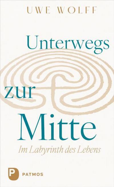 Unterwegs zur Mitte