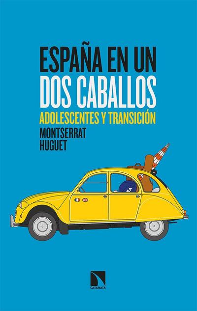 España en un dos caballos : adolescentes y Transición