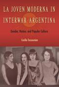 La Joven Moderna in Interwar Argentina