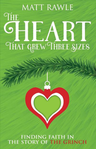 The Heart That Grew Three Sizes