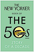 The New Yorker Book of the 50s