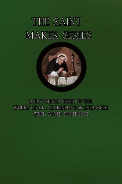 The Saint Maker Series