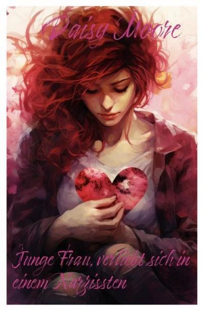 Junge Frau Verliebt sich in einem Narzissten