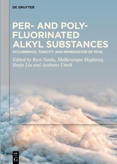 Per- and Polyfluorinated Alkyl Substances