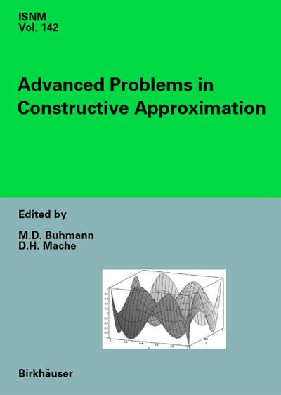 Advanced Problems in Constructive Approximation