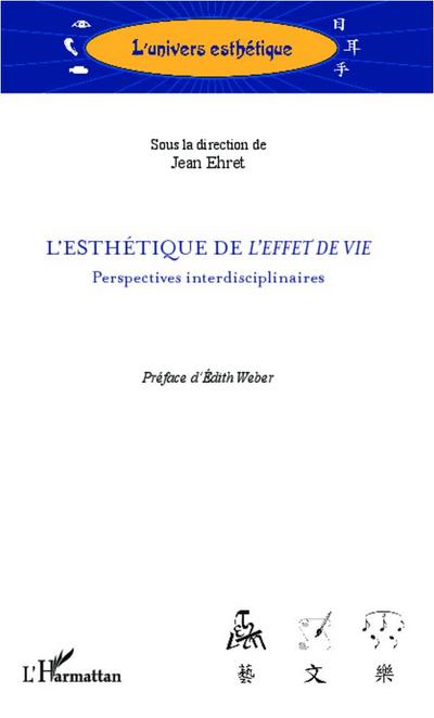 L’esthétique de <em>l’effet de vie</em>
