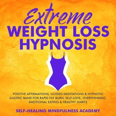 Extreme Weight Loss Hypnosis