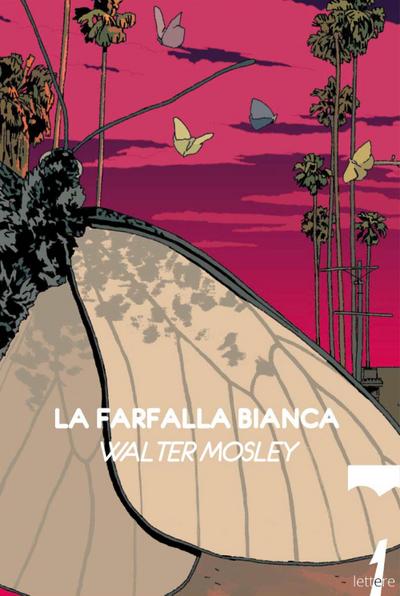 Mosley, W: Farfalla bianca