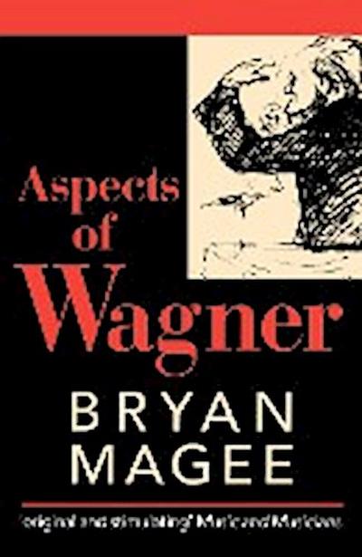 Aspects of Wagner 2/e (Paperback)