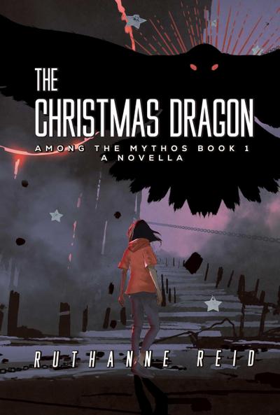 The Christmas Dragon (Among the Mythos, #1)