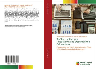 Análise de Fatores Impactantes no Desempenho Educacional