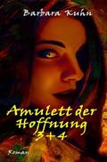 Amulett der Hoffnung 3+4