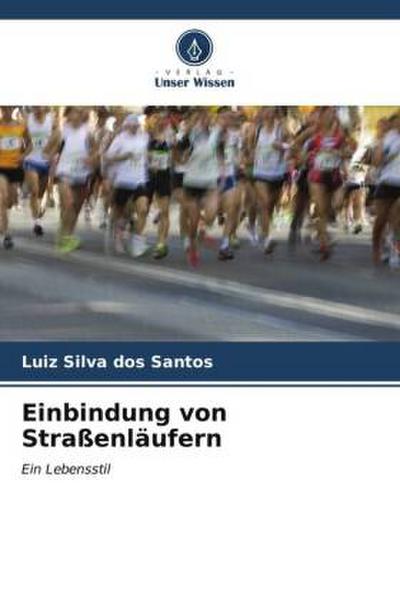 Einbindung von Straßenläufern